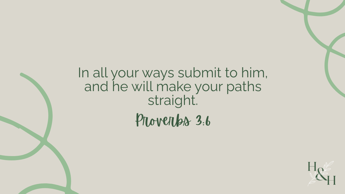 You Do Not Need to Be Perfect for God to Use You​ - In all your ways submit to him, and he will make your paths straight (Proverbs 3:6)